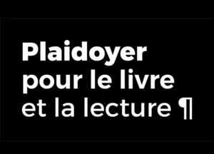 Plaidoyer pour le livre et la lecture_Blanc